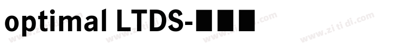 optimal LTDS字体转换